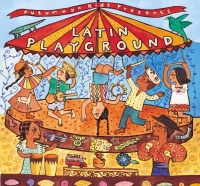 Putumayo kids presents: Latin Playground