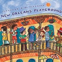 Putumayo kids presents: New Orleans Playground