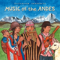 Putumayo presents: Music of the Andes