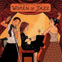 Putumayo presents: Women of Jazz