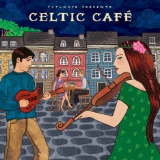 Putumayo presents: Celtic Café