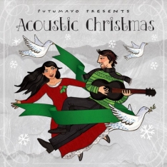 Putumayo presents: Acoustic Christmas