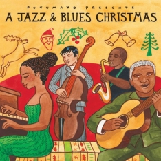 Putumayo presents: A Jazz & Blues Christmas