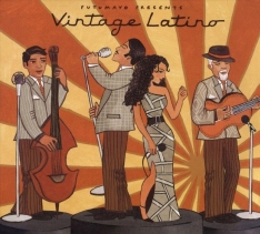 Putumayo presents: Vintage Latino