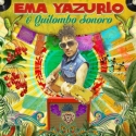 Ema Yazurlo & Quilombo Sonoro